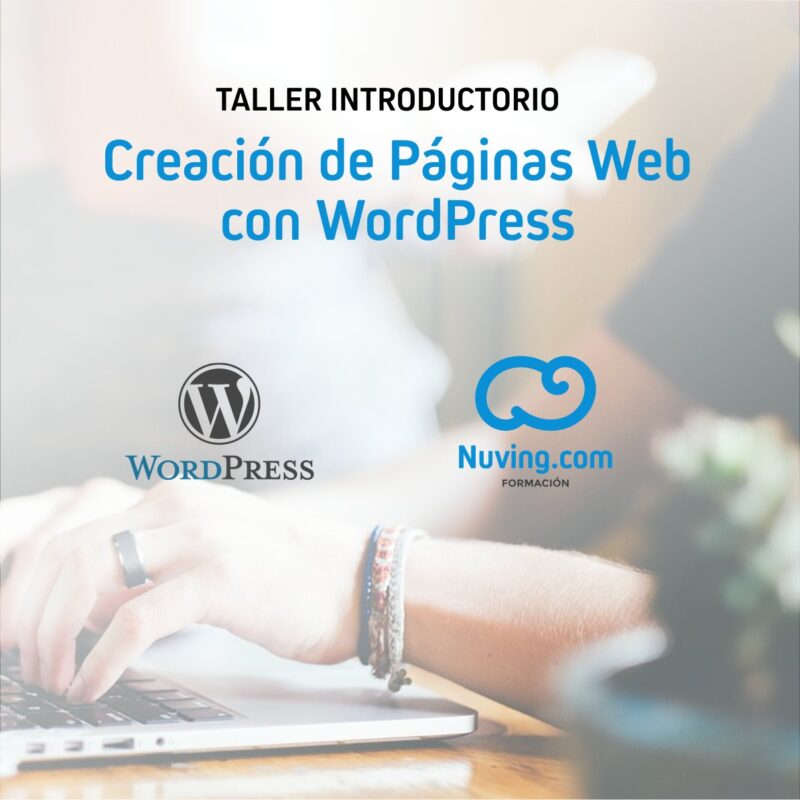 Taller de Creación:<br>Páginas Web con Wordpress
